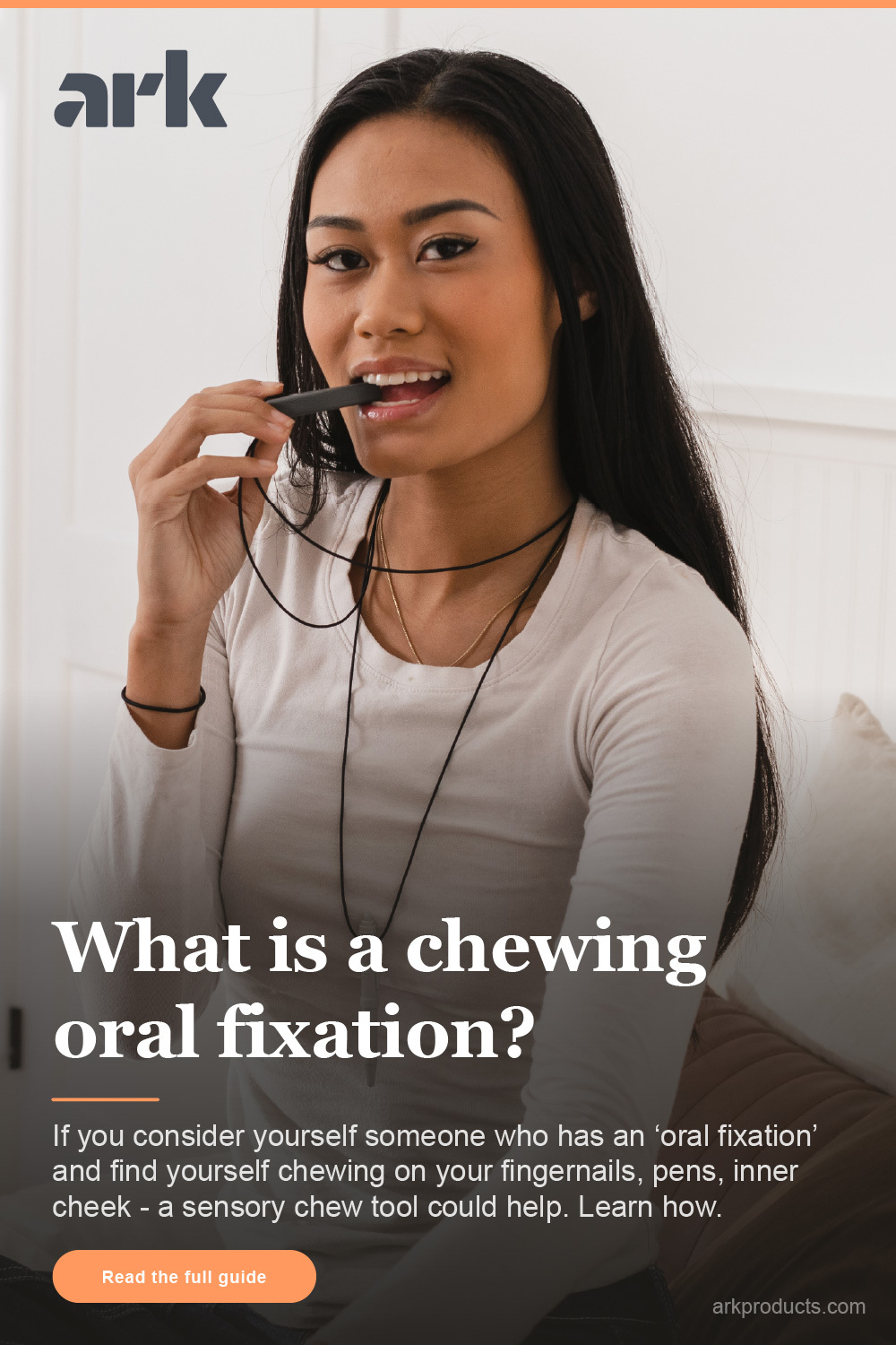 What is a chewing oral fixation, and what helps? What is a chewing oral fixation, and what helps?