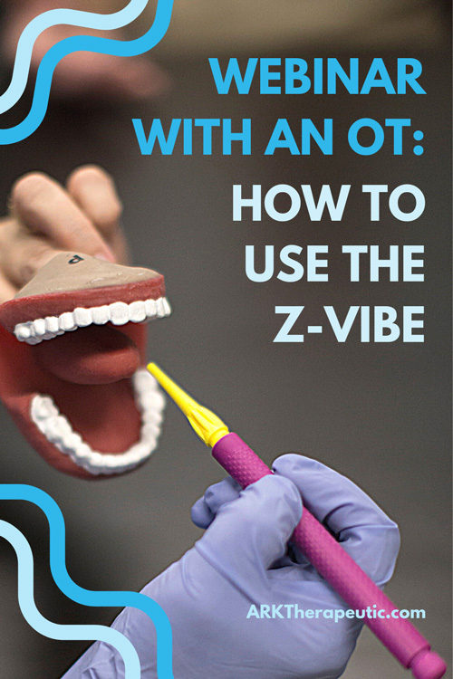 Webinar with an Occupational Therapist: How to Use the Z-Vibe